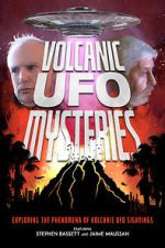 Watch Volcanic UFO Mysteries 123movieshub