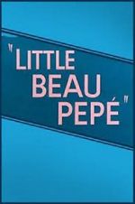 Watch Little Beau Pep (Short 1952) 123movieshub