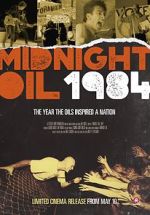 Watch Midnight Oil: 1984 123movieshub