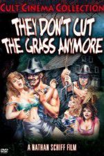 Watch They Don\'t Cut the Grass Anymore 123movieshub