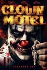 Watch Clown Motel: Spirits Arise 123movieshub