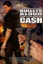 Watch Bullets, Blood & a Fistful of Ca$h 123movieshub