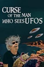 Watch Curse of the Man Who Sees UFOs 123movieshub