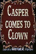 Watch Casper Comes to Clown 123movieshub