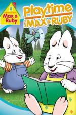 Watch Max & Ruby: Playtime with Max & Ruby 123movieshub