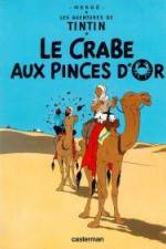 Watch Les aventures de Tintin Le crabe aux pinces d'or 1 123movieshub