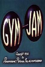 Watch Gym Jam 123movieshub