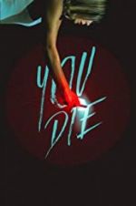 Watch You Die - Get the app, then die 123movieshub