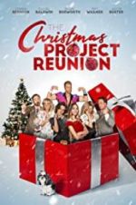 Watch The Christmas Project Reunion 123movieshub