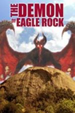 Watch The Demon of Eagle Rock 123movieshub