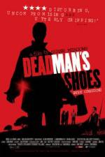 Watch Dead Man's Shoes 123movieshub
