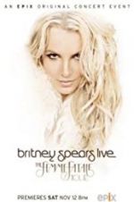 Watch Britney Spears Live: The Femme Fatale Tour 123movieshub