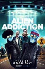 Watch Alien Addiction 123movieshub