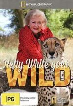 Watch Betty White Goes Wild 123movieshub