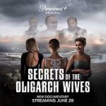 Watch Secrets of the Oligarch Wives 123movieshub