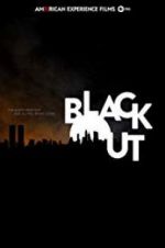 Watch American Experience: The Blackout 123movieshub