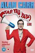 Watch Alan Carr - Yap, Yap, Yap! 123movieshub