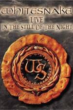 Watch Whitesnake Live in the Still of the Night 123movieshub