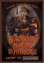 Watch Bloodsucking Pharaohs in Pittsburgh 123movieshub