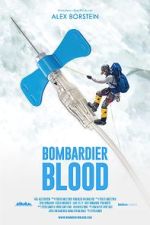Watch Bombardier Blood 123movieshub