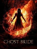 Watch Ghost Bride 123movieshub