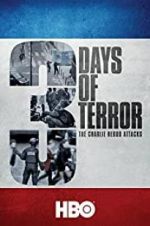 Watch Three Days of Terror: The Charlie Hebdo Attacks 123movieshub