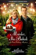 Watch Murder She Baked: A Plum Pudding Murder Mystery 123movieshub
