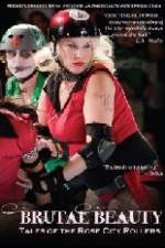 Watch Brutal Beauty Tales of the Rose City Rollers 123movieshub