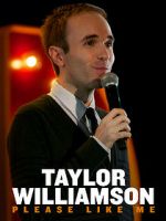 Watch Taylor Williamson: Please Like Me 123movieshub