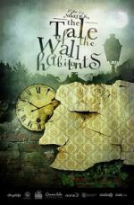 Watch The Tale of the Wall Habitants (Short 2012) 123movieshub
