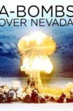 Watch A-Bombs Over Nevada 123movieshub