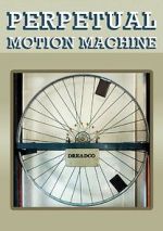 Watch Perpetual Motion Machine (Short 2009) 123movieshub