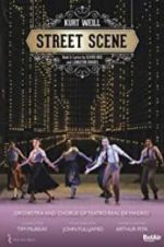 Watch Weill: Street Scene 123movieshub