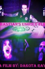 Watch Sebastian\'s Unholy Flesh 123movieshub