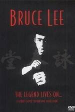 Watch Bruce Lee The Legend Lives On 123movieshub