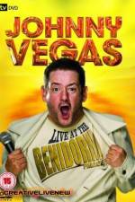Watch Johnny Vegas: Live at The Benidorm Palace 123movieshub