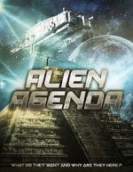 Watch Alien Agenda 123movieshub
