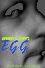 Watch Jeremy C Shipp's 'Egg' 123movieshub