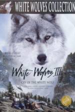 Watch White Wolves III Cry of the White Wolf 123movieshub