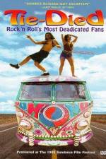 Watch Tie-died Rock 'n Roll's Most Deadicated Fans 123movieshub