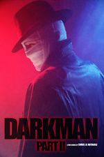 Watch Darkman (Part II) (Short 2020) 123movieshub