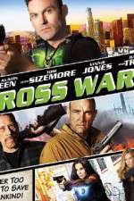 Watch Cross Wars 123movieshub