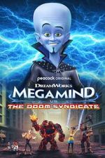 Watch Megamind vs. The Doom Syndicate Vodly