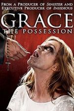 Watch Grace: The Possession 123movieshub