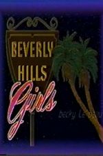 Watch Beverly Hills Girls 123movieshub