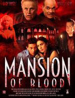 Watch Mansion of Blood 123movieshub