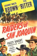 Watch Raiders of San Joaquin 123movieshub