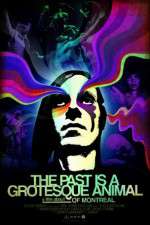 Watch The Past is a Grotesque Animal 123movieshub