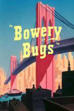 Watch Bowery Bugs 123movieshub