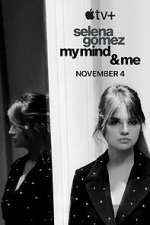 Watch Selena Gomez: My Mind & Me 123movieshub